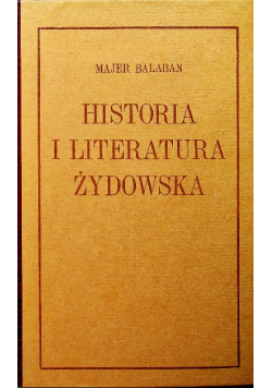 Historia i Literatura Żydowska  reprint 1925 r.
