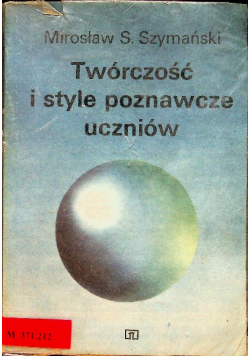 Twóczość i style poznawcze uczniów
