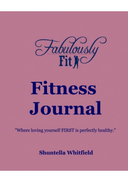 Fabulously Fit Fitness Journal