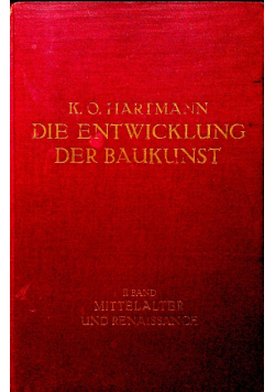Die Entwicklung der Baukunst