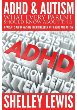 ADHD and Autism