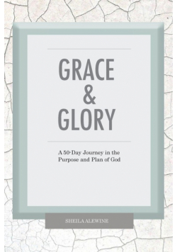 Grace & Glory