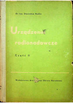Urządzenia radionadawcze część II