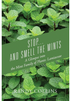 Stop...and Smell the Mints