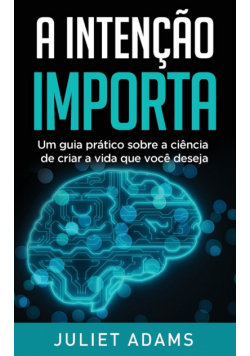 A Intenção Importa