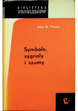 Symbole sygnały i szumy