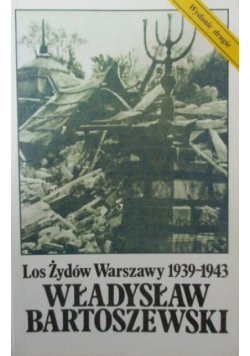 Los Żydów Warszawy 1939-1943