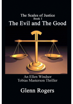 The Evil and The Good