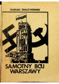 Samotny bój Warszawy