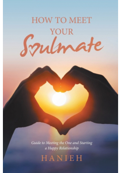 How to Meet Your Soulmate
