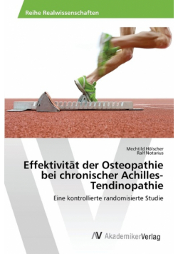 Effektivität der Osteopathie bei chronischer Achilles-Tendinopathie
