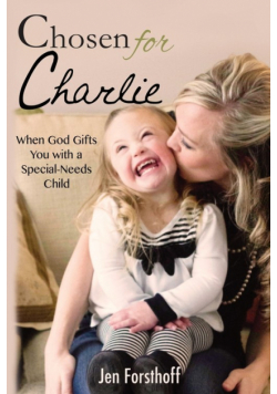 Chosen for Charlie