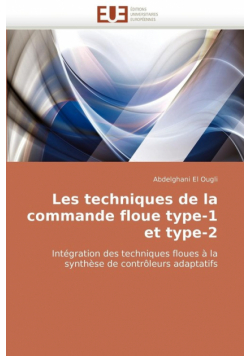 Les techniques de la commande floue type-1 et type-2