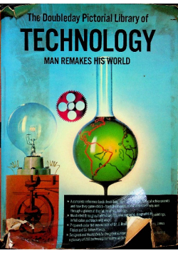 Technology manremakes his world