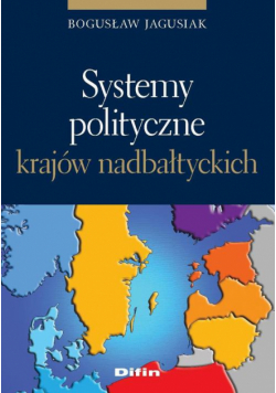 Systemy polityczne krajów nadbałtyckich