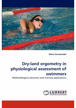 Dry-land ergometry in physiological assessment of swimmers