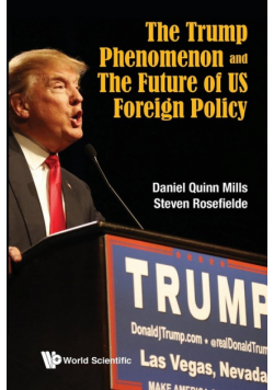 Trump Phenomenon And The Future Of Us Foreign Policy, The