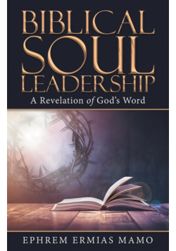 Biblical Soul Leadership