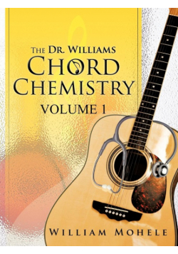 The Dr. Williams' Chord Chemistry