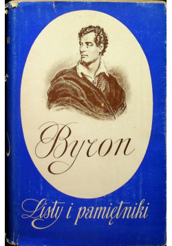 Byron Listy i pamiętniki