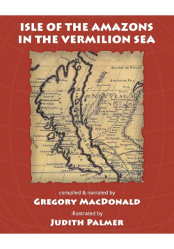 Isle of the Amazons in the Vermilion Sea