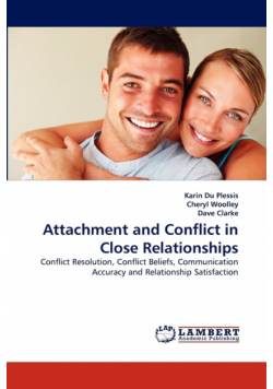 Attachment and Conflict in Close Relationships