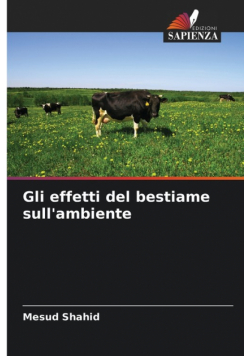 Gli effetti del bestiame sull'ambiente