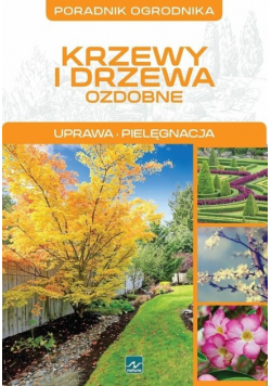 Krzewy i drzewa ozdobne