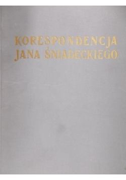 Korespondencja Jana Śniadeckiego tom II