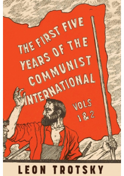 The First Five Years of the Communist International