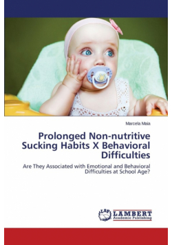 Prolonged Non-nutritive Sucking Habits X Behavioral Difficulties