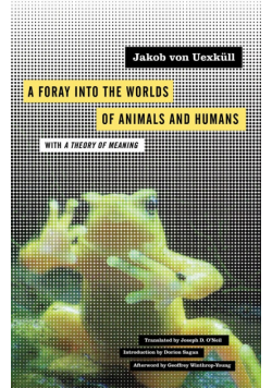 A foray into the worlds of animals and humans