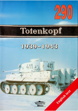 Totenkopf 1939 - 1943