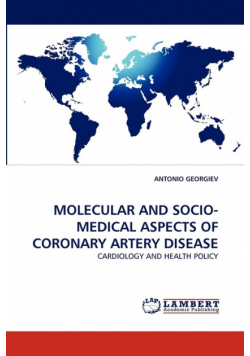 Molecular And Socio-Medical Aspects Of Coronary Artery Disease