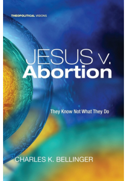 Jesus v. Abortion