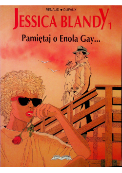 Jessica Blandy 1 Pamiętaj o Enola Gay