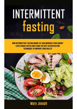 Intermittent Fasting Diet Cookbook