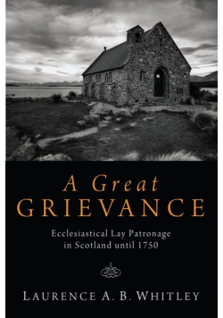 A Great Grievance
