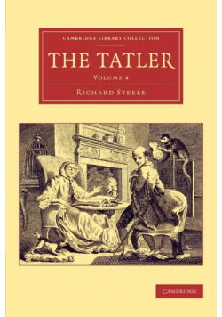 The Tatler - Volume 4