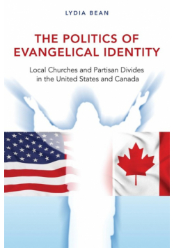 The Politics of Evangelical Identity