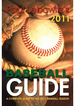 Paul Lebowitz's 2011 Baseball Guide