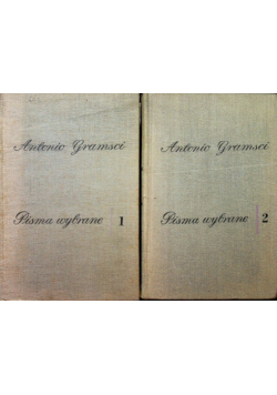 Gramsci Pisma wybrane tom 1 i 2