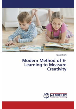 Modern Method of E- Learning to Measure Creativity