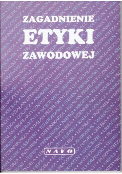 Zagadnienie etyki zawodowej