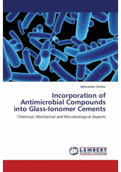 Incorporation of Antimicrobial Compounds Into Glass-Ionomer Cements
