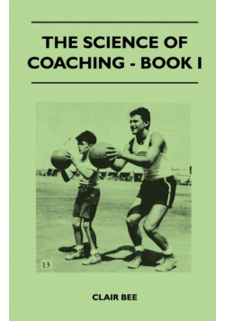 The Science of Coaching - Book I