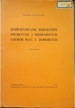 Rozpoznawanie różnicowe swoistych i nieswoistych chorób płuc u dorosłych