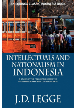 Intellectuals and Nationalism in Indonesia