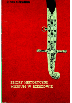 Zbiory historyczne Muzeum w Rzeszowie