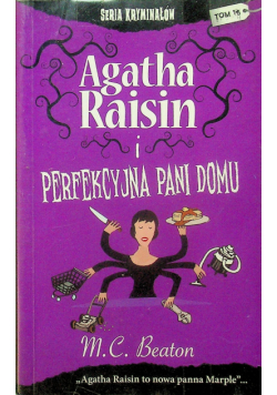 Agatha Raisin i Perfekcyjna Pani Domu